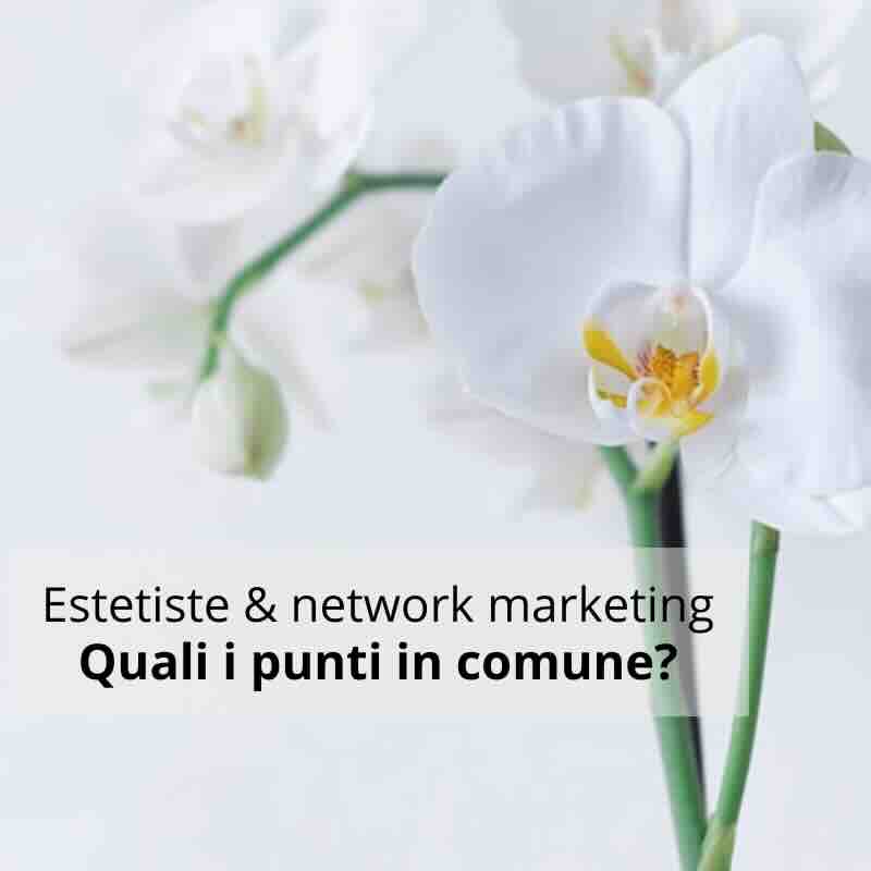 network marketing estetiste